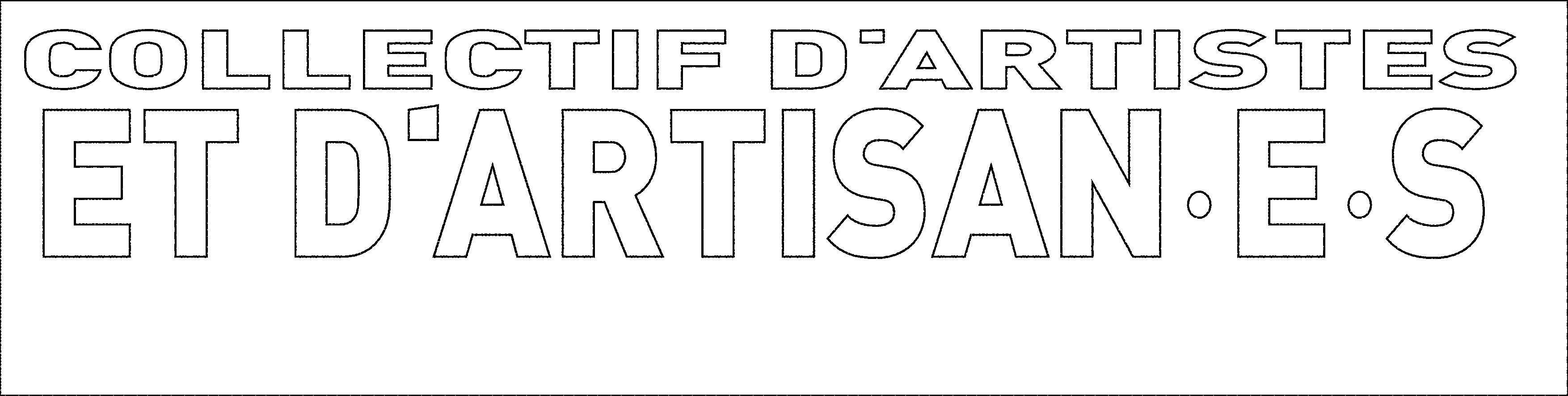 un collectif d'artistes et d'artisan.e.s