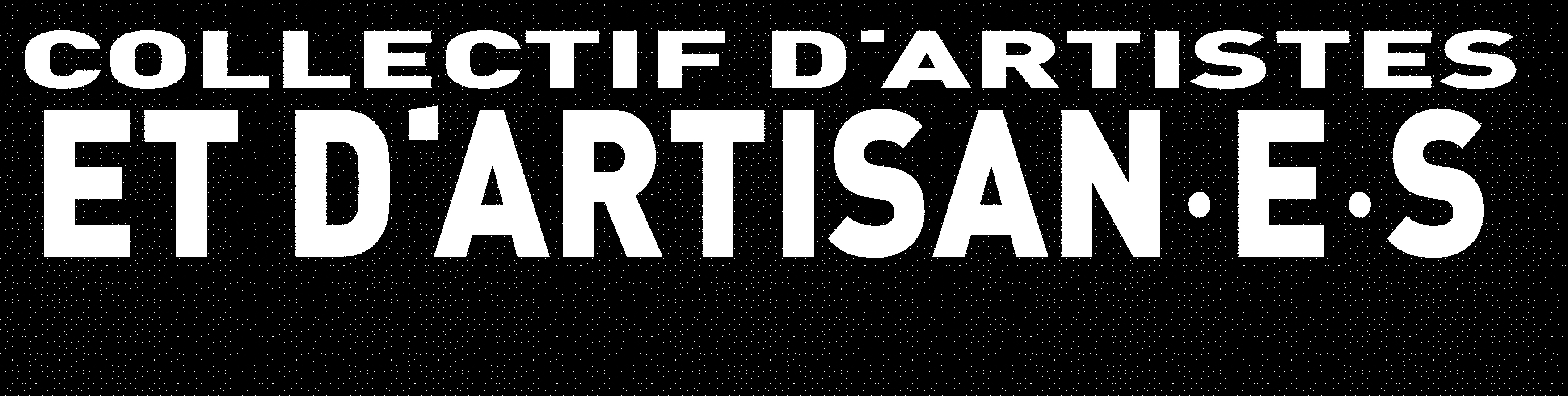 un collectif d'artistes et d'artisan.e.s